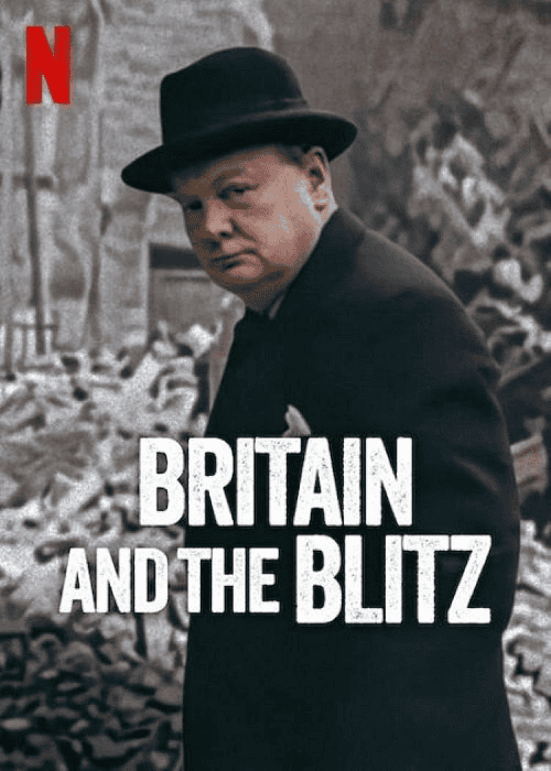 ดู Britain and the Blitz (2025) ยุทธการเดอะบลิตซ์พิชิตอังกฤษ พากย์ไทย