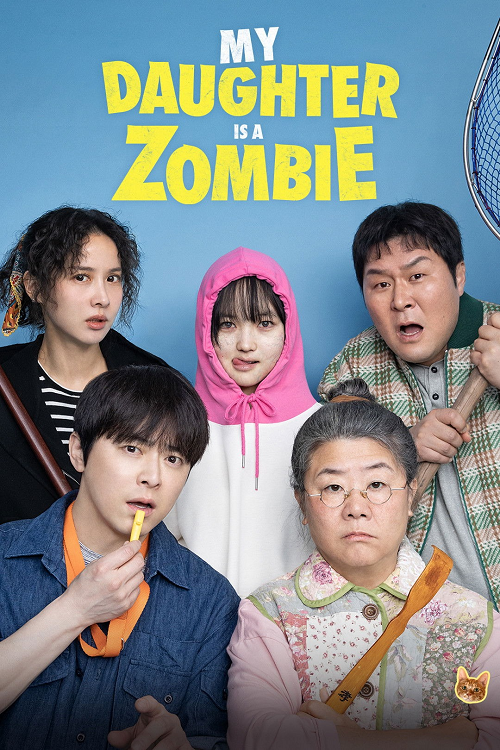 ดู My Daughter Is a Zombie (2025) ลูกสาวผมเป็นซอมบี้ พากย์ไทย