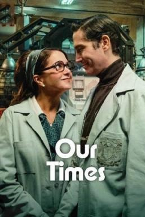 ดู Our Times (2025) ข้ามเวลาของสองเรา พากย์ไทย