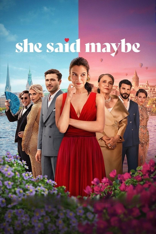 ดู She Said Maybe (2025) เมื่อเธอตอบว่า…ไม่แน่ พากย์ไทย