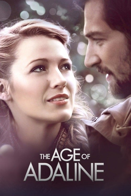 ดู The Age of Adaline (2015) อดาไลน์ หยุดเวลา รอปาฏิหาริย์รัก พากย์ไทย
