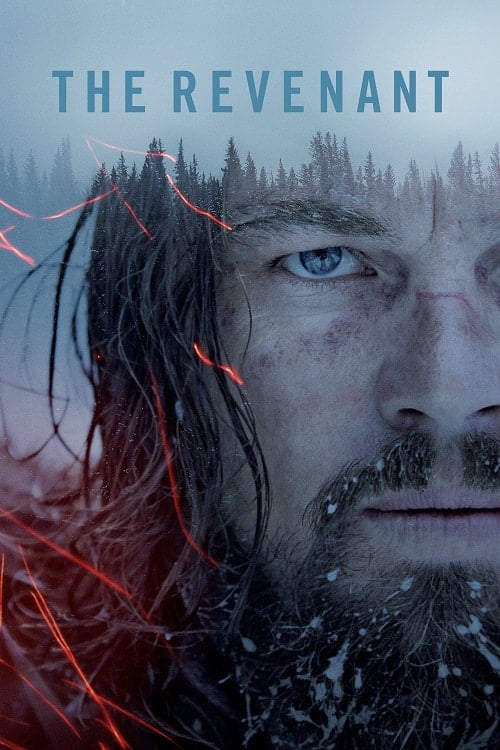 ดู The Revenant (2015) เดอะ เรเวแนนท์ ต้องรอด พากย์ไทย