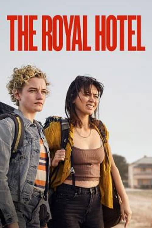 ดู The Royal Hotel (2023) พากย์ไทย