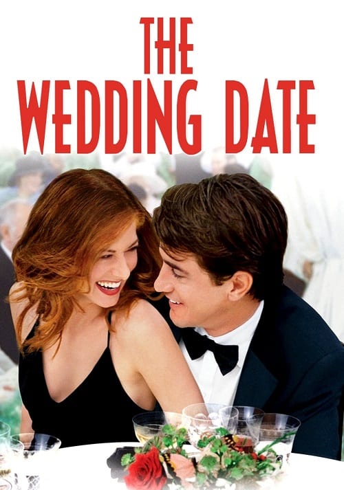 ดู The Wedding Date (2005) นายคนนี้ที่หัวใจบอก…ใช่เลย พากย์ไทย