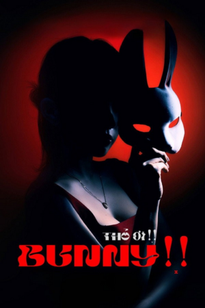 ดู Bunny!! (2026) บันนี่! หลุมรักอันตราย พากย์ไทย