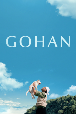 ดู Gohan (2026) โกฮัง..หัวใจโกโฮม พากย์ไทย
