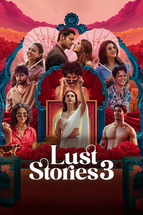 ดู Lust Stories 3 (2026) เรื่องรัก เรื่องใคร่ 3 พากย์ไทย