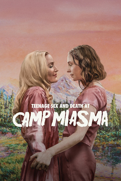 ดู เซ็กส์และความตายของวัยรุ่น ณ ค่ายมิแอสมา (Teenage Sex and Death at Camp Miasma) พากย์ไทย
