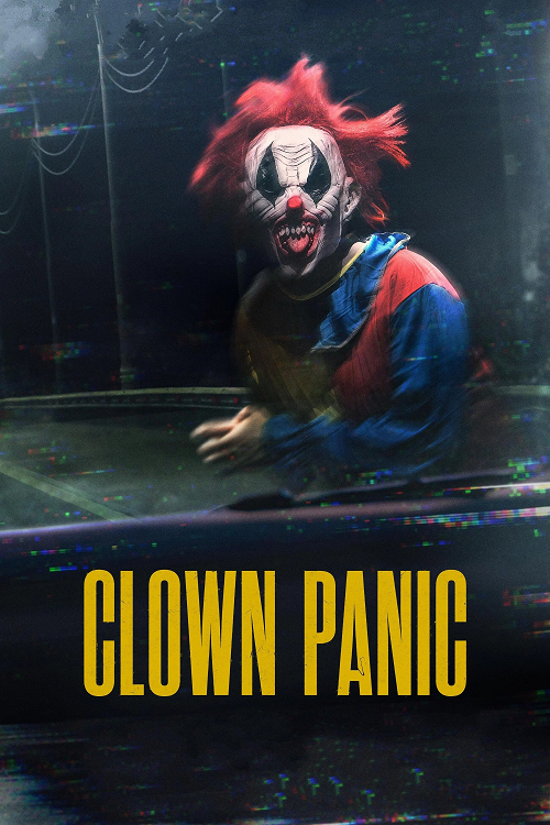 ดู ตัวตลกคลั่ง (Clown Panic) พากย์ไทย