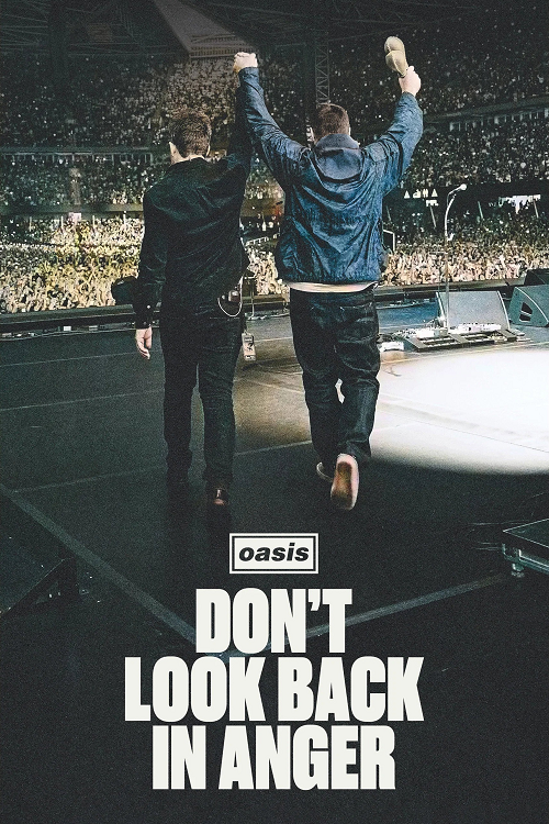 ดู Oasis Don’t Look Back in Anger (2026) ด๊อนท์ลุคแบคอินแองเกอร์ พากย์ไทย