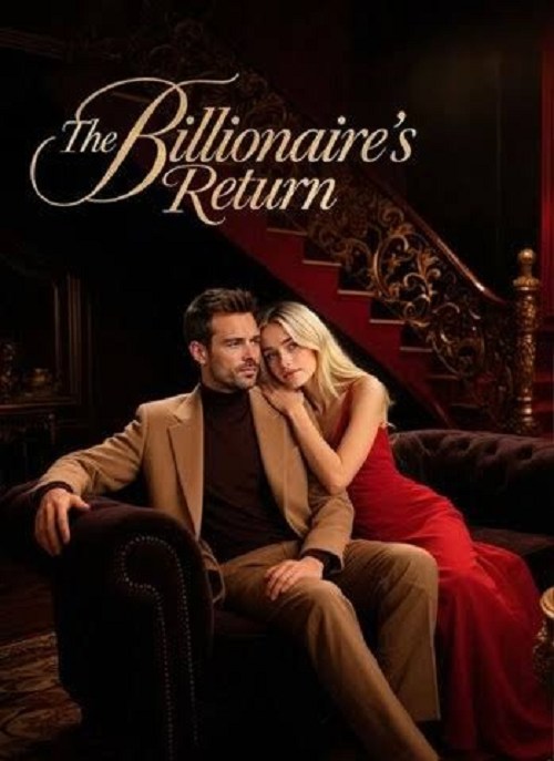 ดู The Billionaire’s Return (2026) มหาเศรษฐีลับ ทวงคืนทุกสิ่ง พากย์ไทย