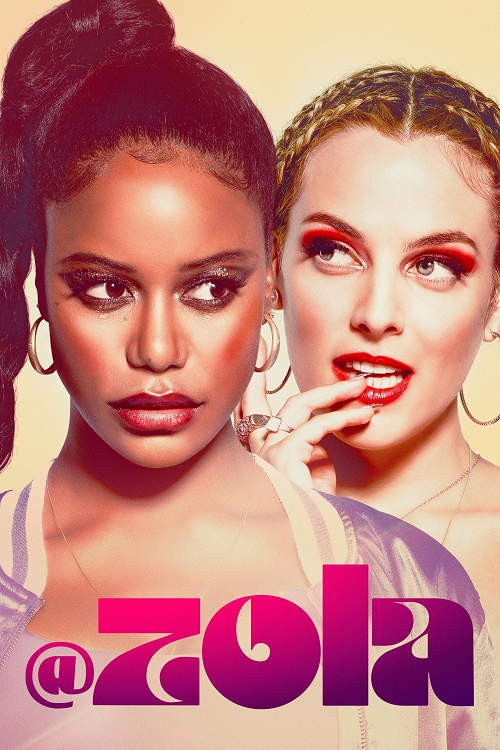 ดู Zola (2020) โซล่า พากย์ไทย