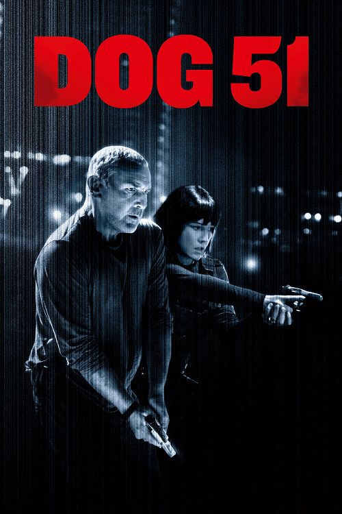 ดู Dog 51 (2025) พากย์ไทย