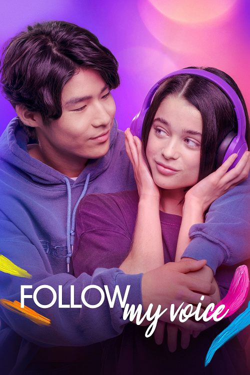 ดู Follow My Voice (2025) ฝากใจให้เสียงนำทาง พากย์ไทย