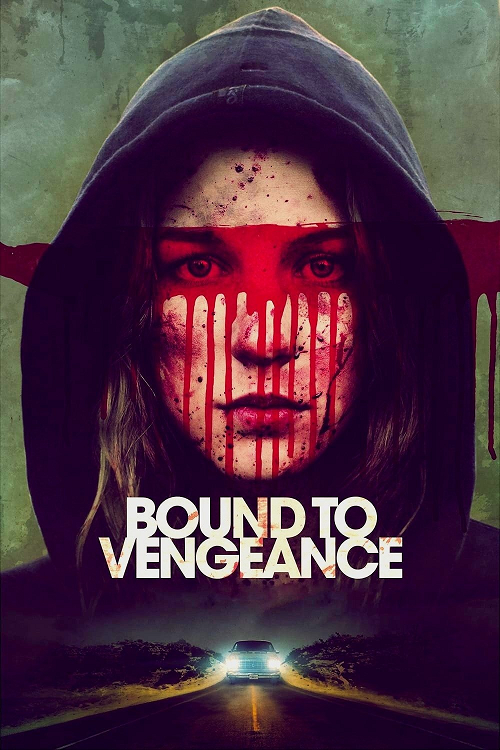 ดู Bound to Vengeance (2015) พากย์ไทย