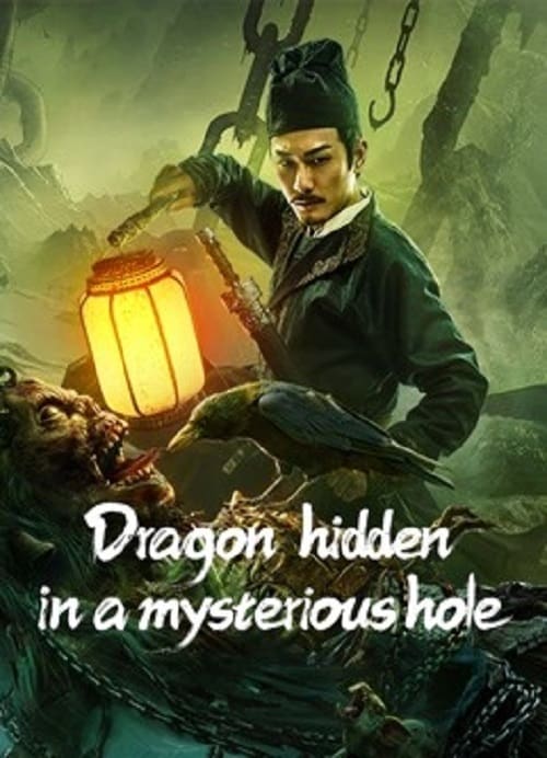 ดู Dragon Hidden in A Mysterious Hole (2022) เขาวงกตซ่อนมังกร พากย์ไทย