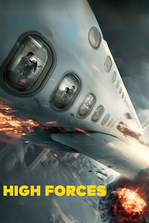ดู  High Forces (2024) ยึดเสียดฟ้า พากย์ไทย