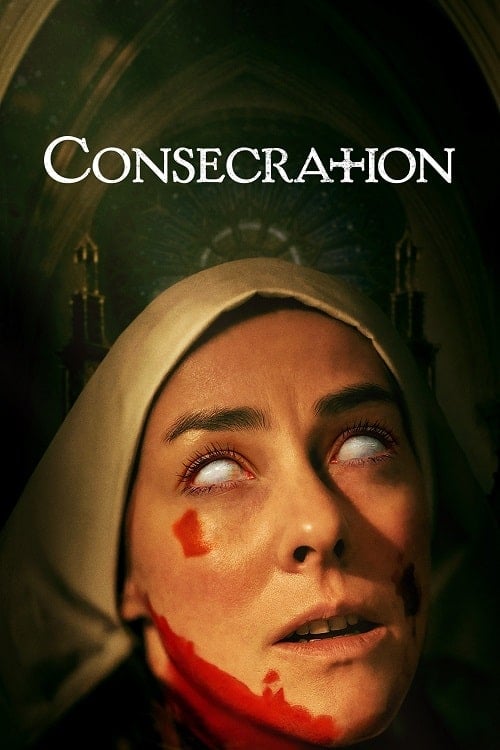 ดู Consecration (2023) สถิตย์ปิศาจ พากย์ไทย