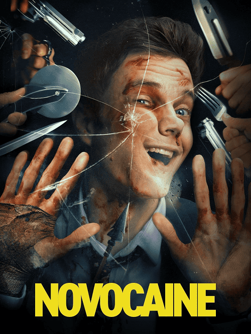 ดู Novocaine (2025) มิสเตอร์โคตรคนทรหด พากย์ไทย