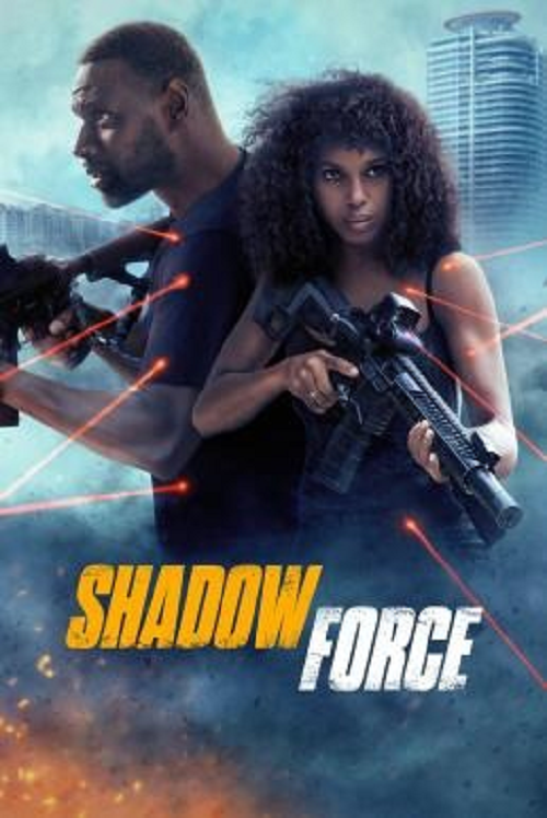 ดู Shadow Force (2025) ดับเบิลจารชน โคตรคนไร้เงา พากย์ไทย
