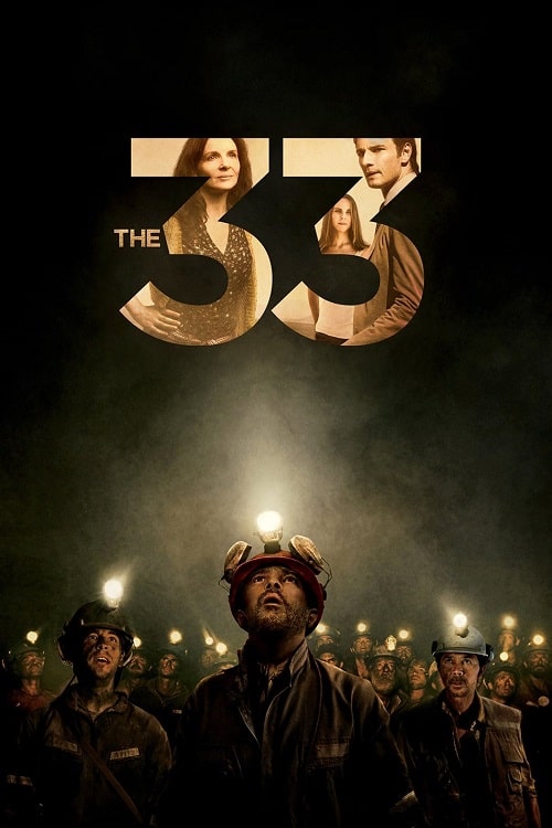 ดู The 33 (2015) 33 ใต้นรก 200 ชั้น พากย์ไทย