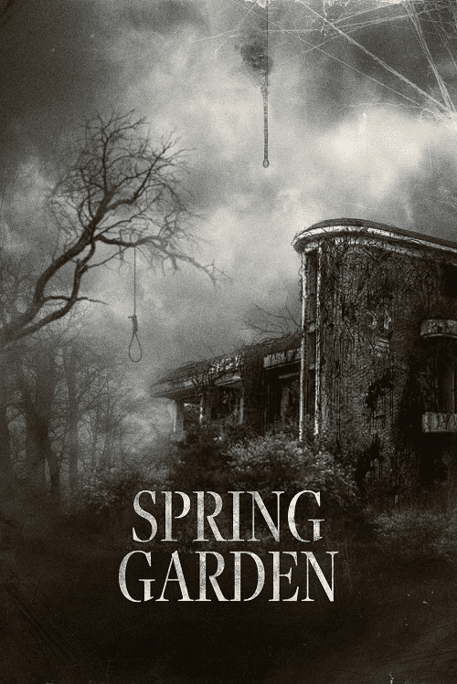 ดู Spring Garden (2024) บ้านผีกินคน พากย์ไทย