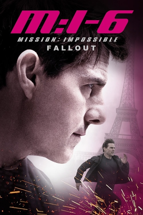 ดู Mission Impossible 6 Fallout (2018) มิชชั่น อิมพอสซิเบิ้ล ฟอลล์เอาท์ พากย์ไทย