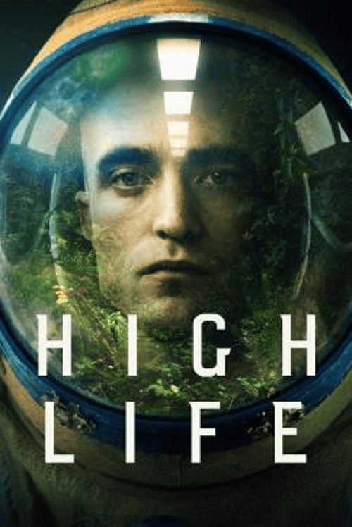 ดู High Life (2018) พากย์ไทย