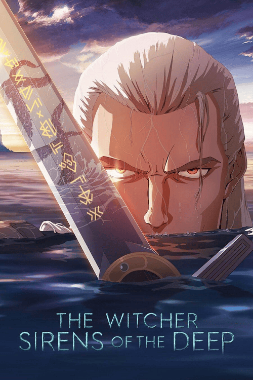 ดู The Witcher Sirens of the Deep (2025) เดอะ วิทเชอร์ นักล่าจอมอสูร ไซเรนแห่งทะเลลึก พากย์ไทย