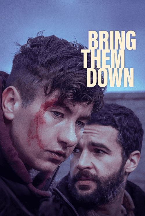 ดู Bring Them Down (2025) พากย์ไทย