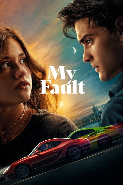 ดู My Fault (2023) คำขอโทษ พากย์ไทย