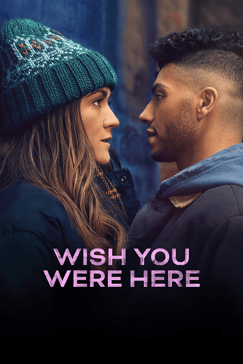 ดู Wish You Were Here (2025) พากย์ไทย
