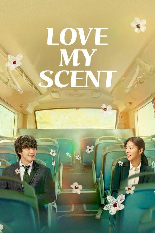 ดู Love My Scent (2023) พากย์ไทย