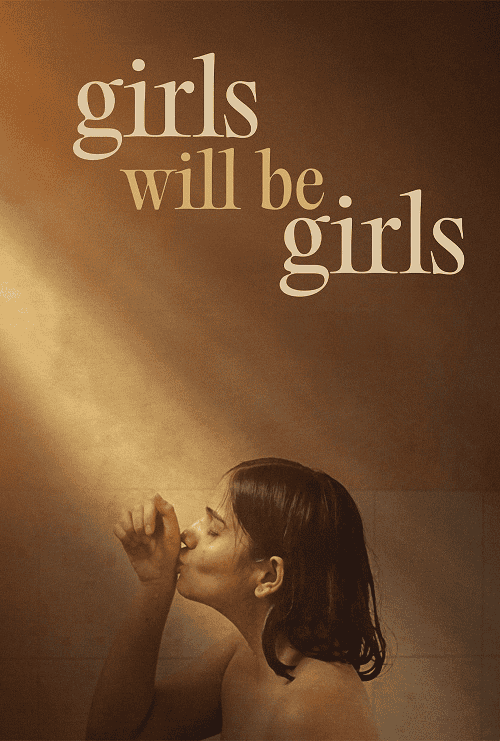 ดู Girls Will Be Girls (2024) ผู้หญิงก็คือผู้หญิง พากย์ไทย