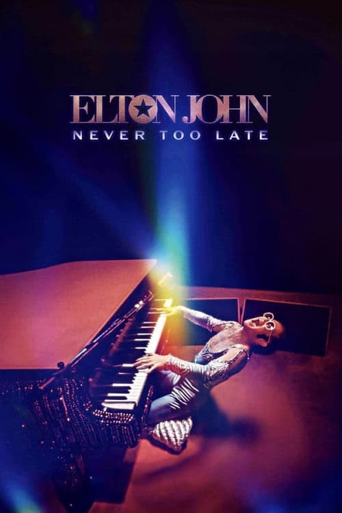 ดู Elton John Never Too Late (2024) พากย์ไทย