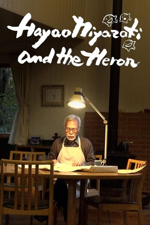 ดู Hayao Miyazaki and the Heron ฮายาโอะ มิยาซากิกับนกกระสา (2024) พากย์ไทย