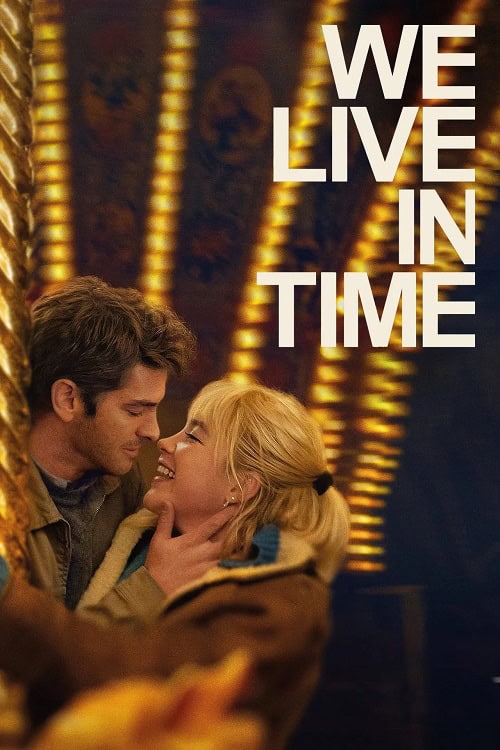 ดู We Live in Time (2024) เวลานั้นฉันและเธอ พากย์ไทย
