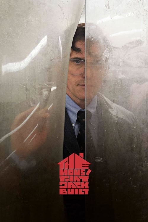 ดู The House That Jack Built (2018) พากย์ไทย