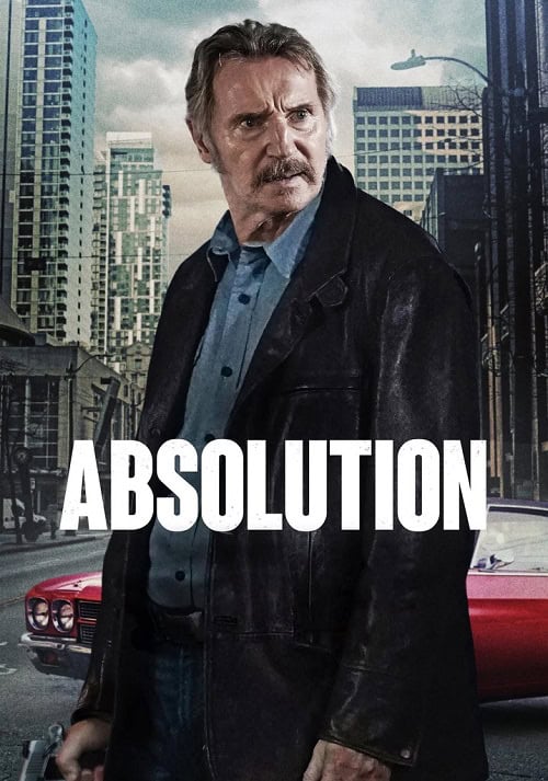 ดู Absolution คนสันดานเดือด (2024) พากย์ไทย