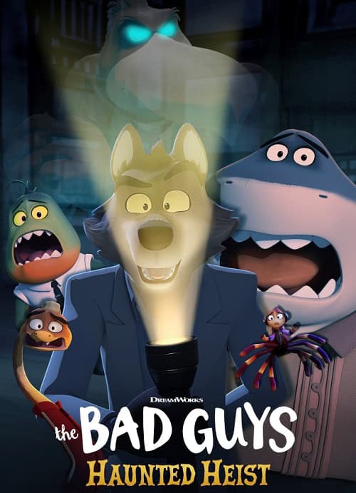 ดู The Bad Guys Haunted Heist วายร้ายพันธุ์ดี ปล้นป่วนฮาโลวีน (2024) พากย์ไทย
