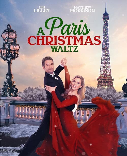 ดู A Paris Christmas Waltz คริสต์มาสวอลซ์ในปารีส (2023) พากย์ไทย