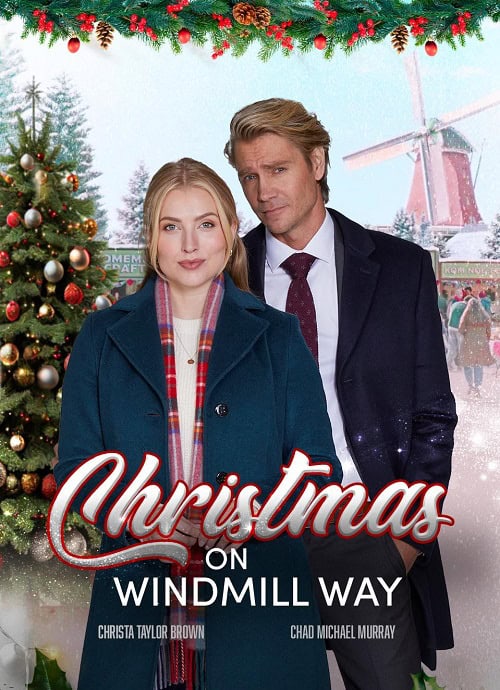ดู Christmas on Windmill Way คริสต์มาสนี้ที่วินด์มิลล์เวย์ (2023) พากย์ไทย