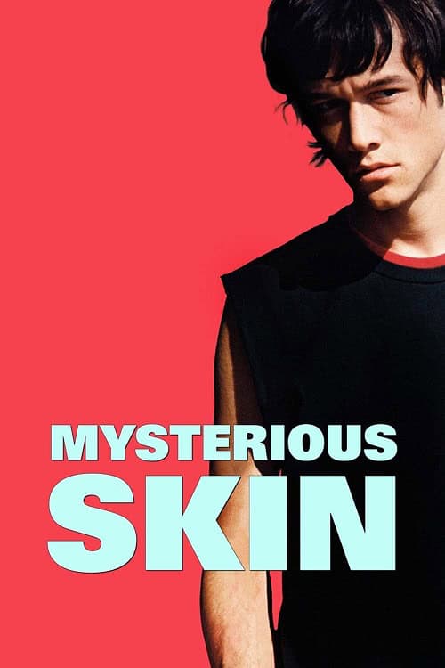 ดู Mysterious Skin บดหัวใจ กลบความทรงจำ (2004) พากย์ไทย