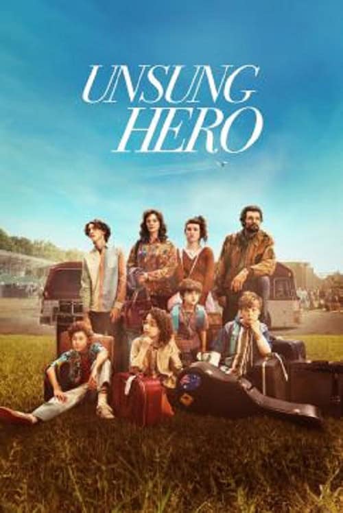 ดู Unsung Hero (2024) รัก ฝัน ศรัทธา พากย์ไทย