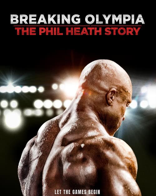 ดู Breaking Olympia The Phil Heath Story (2024) พากย์ไทย