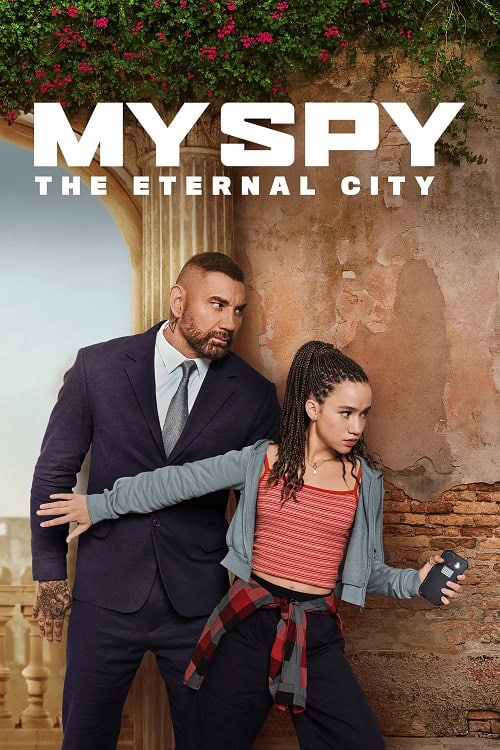 ดู My Spy The Eternal City (2024) พยัคฆ์ร้าย สปายแสบ คู่ป่วนตะลุยเมืองศักดิ์สิทธิ์ พากย์ไทย