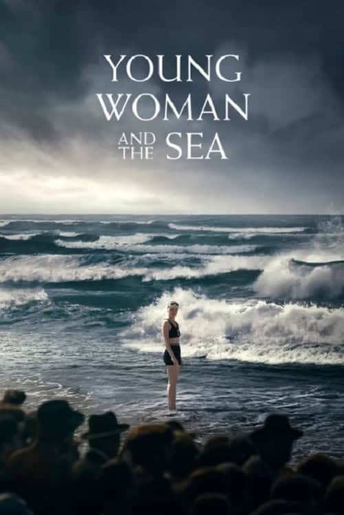 ดู Young Woman and the Sea (2024) พากย์ไทย