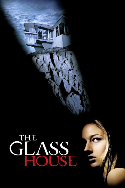 ดู The Glass House (2001) วิมานซ่อนนรก พากย์ไทย