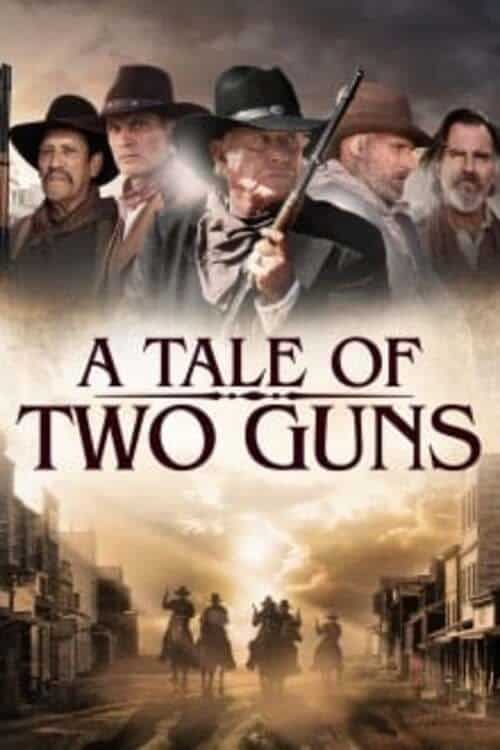 ดู A Tale of Two Guns (2022) พากย์ไทย