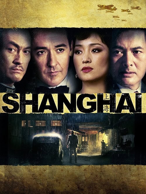 ดู Shanghai (2010) ไฟรัก ไฟสงคราม พากย์ไทย
